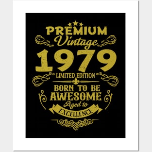 Vintage 1979 Born To Be Awesome Birthday Gift Posters and Art